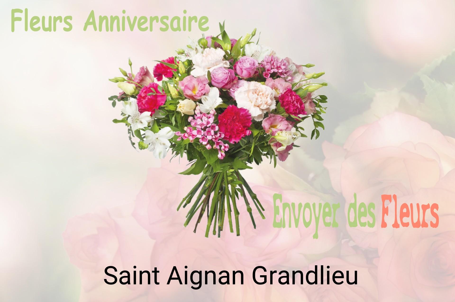 Bouquet de fleurs d’anniversaire livré à Saint-Aignan-Grandlieu